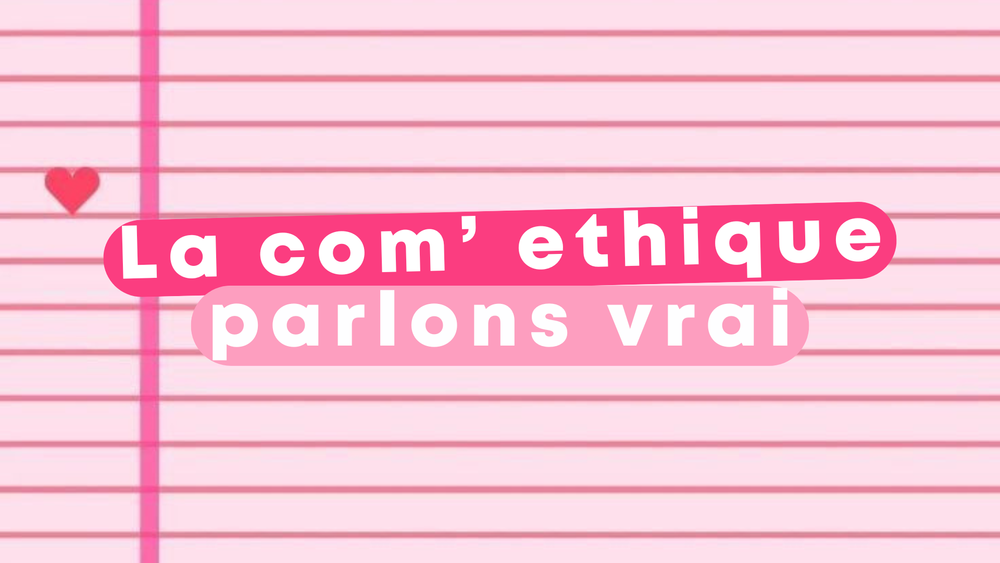 La communication éthique n’est pas un concept marketing